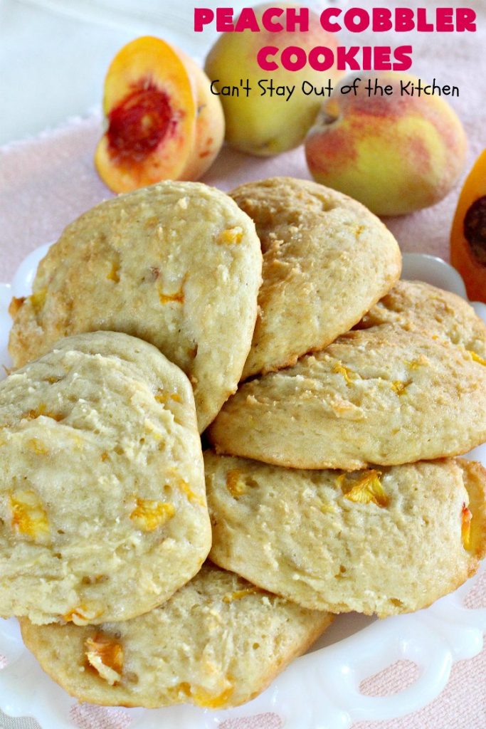Peach Cobbler Cookies | Can't Stay Out of the Kitchen | these fantastic #cookies taste just like eating #peachcobbler but in #cookie form! They're terrific for summer potlucks, backyard #BBQs & #holidays like #LaborDay when fresh #peaches are in season. #dessert