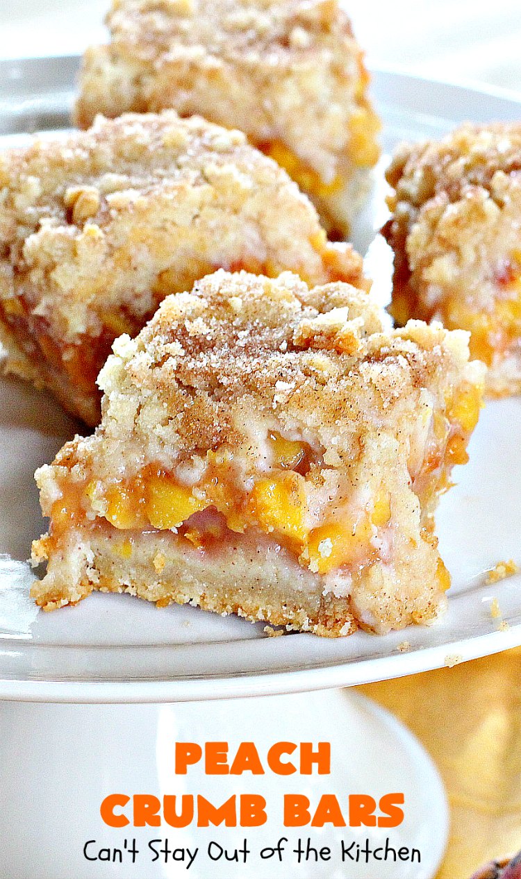 Peach Crumb Bars | Can't Stay Out of the Kitchen | these fabulous #dessert bars are some of the best with #peaches I've ever eaten. The #streusel topping with #cinnamon sugar just melts in your mouth. We loved these #cookies.