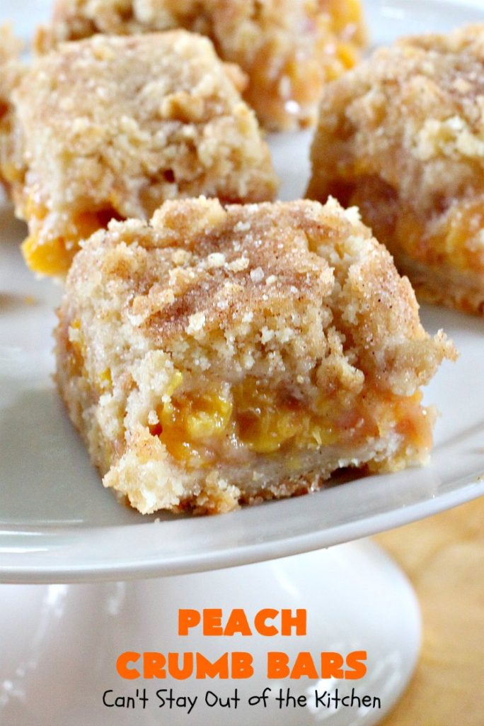 Peach Crumb Bars | Can't Stay Out of the Kitchen | these fabulous #dessert bars are some of the best with #peaches I've ever eaten. The #streusel topping with #cinnamon sugar just melts in your mouth. We loved these #cookies.