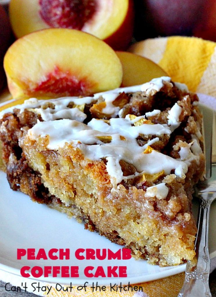 Peach Crumb Coffee Cake | Can't Stay Out of the Kitchen | this scrumptious coffee #cake is filled with #peaches, has a #cinnamon & brown sugar streusel, then it's glazed with powdered sugar icing. It's terrific either as a #breakfast #coffeecake for #holidays like #Thanksgiving or #Christmas or serve as a #dessert. #peachcake #peachdessert #CANbassador #WashingtonStateFruitCommission #WashingtonStateStoneFruitGrowers