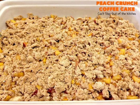 Peach Crunch Coffee Cake | Can't Stay Out of the Kitchen | this fabulous #dessert is layered with #peaches & a streusel topping. Then it's glazed with a powdered sugar icing. It's absolutely mouthwatering & terrific for company or #holiday dinners or #breakfast! #cake #coffeecake