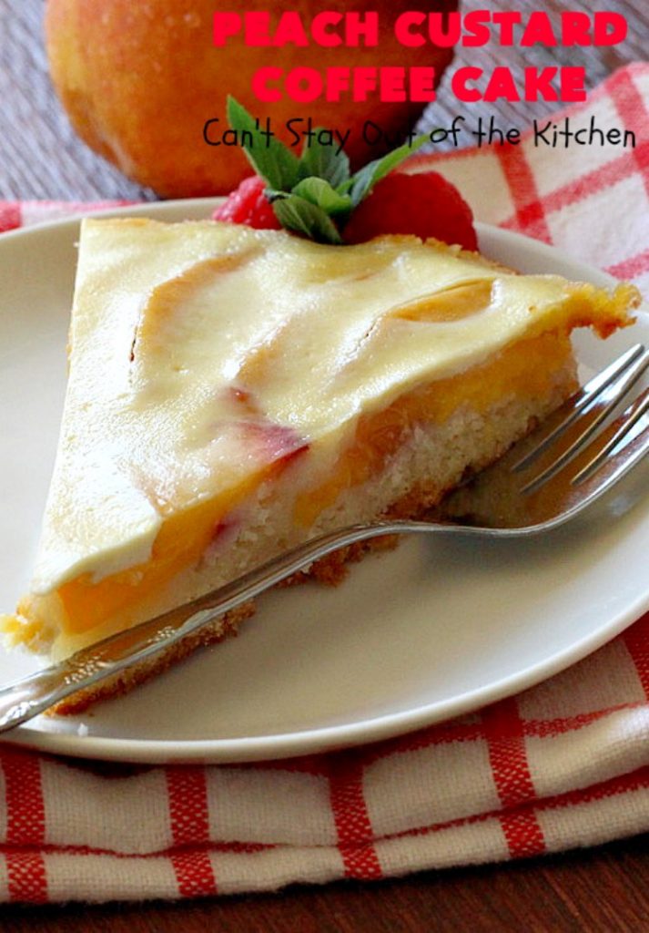 Peach Custard Coffee Cake | Can't Stay Out of the Kitchen | this delicious #CoffeeCake is made with fresh #peaches & has a custard filling on top. It's a wonderful #cake for a weekend or company #breakfast. This #recipe makes two round cake pans so it's perfect for a crowd. #summer #HolidayBreakfast #PeachCustardCoffeeCake #southern