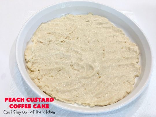 Peach Custard Coffee Cake | Can't Stay Out of the Kitchen | this delicious #CoffeeCake is made with fresh #peaches & has a custard filling on top. It's a wonderful #cake for a weekend or company #breakfast. This #recipe makes two round cake pans so it's perfect for a crowd. #summer #HolidayBreakfast #PeachCustardCoffeeCake #southern