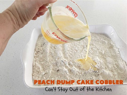 Peach Dump Cake Cobbler | Can't Stay Out of the Kitchen | this easy 6-ingredient #dessert is quick to toss together. You can use #PeachPieFilling #CannedPeaches or #PeachesAndCremePieFilling which is phenomenal. If you need a quick #dessert this one is so delectable--especially topped with #IceCream. Don't Let the name fool you. #DumpCake is really more like #cobbler than cake. Everything is dumped into the dish & then baked. So quick & easy. #PeachDumpCakeCobbler