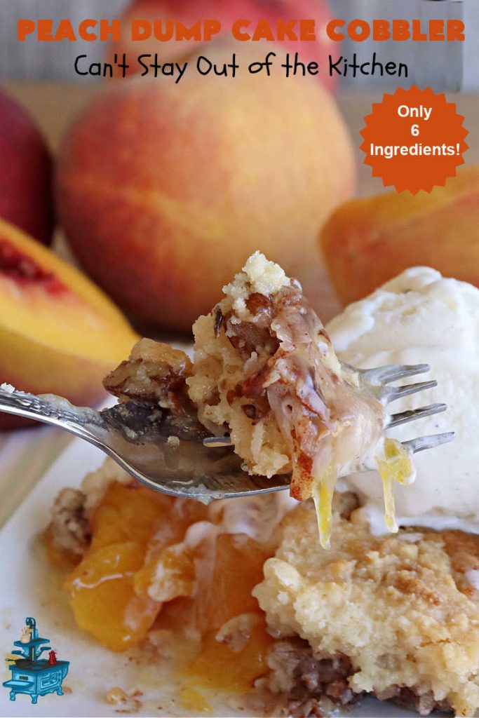 Peach Dump Cake Cobbler | Can't Stay Out of the Kitchen | this easy 6-ingredient #dessert is quick to toss together. You can use #PeachPieFilling #CannedPeaches or #PeachesAndCremePieFilling which is phenomenal. If you need a quick #dessert this one is so delectable--especially topped with #IceCream. Don't Let the name fool you. #DumpCake is really more like #cobbler than cake. Everything is dumped into the dish & then baked. So quick & easy. #PeachDumpCakeCobbler