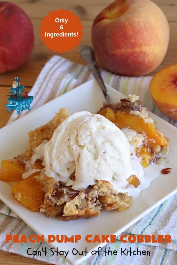 Peach Dump Cake Cobbler | Can't Stay Out of the Kitchen | this easy 6-ingredient #dessert is quick to toss together. You can use #PeachPieFilling #CannedPeaches or #PeachesAndCremePieFilling which is phenomenal. If you need a quick #dessert this one is so delectable--especially topped with #IceCream. Don't Let the name fool you. #DumpCake is really more like #cobbler than cake. Everything is dumped into the dish & then baked. So quick & easy. #PeachDumpCakeCobblerPeach Dump Cake Cobbler | Can't Stay Out of the Kitchen | this easy 6-ingredient #dessert is quick to toss together. You can use #PeachPieFilling #CannedPeaches or #PeachesAndCremePieFilling which is phenomenal. If you need a quick #dessert this one is so delectable--especially topped with #IceCream. Don't Let the name fool you. #DumpCake is really more like #cobbler than cake. Everything is dumped into the dish & then baked. So quick & easy. #PeachDumpCakeCobbler
