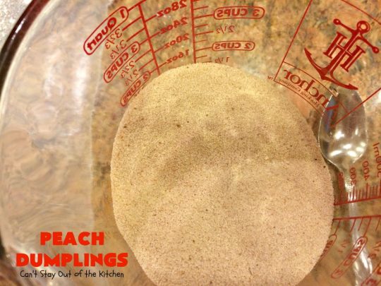 Best Ever Peach Dumplings | Can't Stay Out of the Kitchen | these #peach #dumplings are absolutely irresistible. One bite & you'll be hooked forever! This homemade from scratch recipe is a little more work than some #recipes but it's worth it. Our company always loves it when I make this spectacular #dessert. #holidays #FourthofJuly #LaborDay