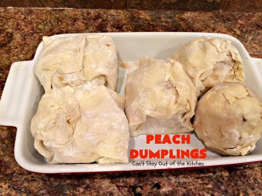 Best Ever Peach Dumplings | Can't Stay Out of the Kitchen | these #peach #dumplings are absolutely irresistible. One bite & you'll be hooked forever! This homemade from scratch recipe is a little more work than some #recipes but it's worth it. Our company always loves it when I make this spectacular #dessert. #holidays #FourthofJuly #LaborDay
