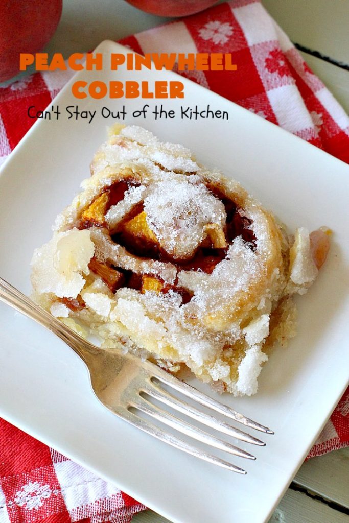 Peach Pinwheel Cobbler | Can't Stay Out of the Kitchen | this is one fantastic #PeachCobbler! #Peaches are wrapped up in dough pinwheel fashion. Syrup is poured over top before baking. The pinwheels absorb the syrup & puff up really large. This is absolutely heavenly. Wonderful #summer #dessert. #PeachDessert #cobbler #PeachPinwheelCobbler #Canbassador #WashingtonStateFruitCommission #WashingtonStoneFruitGrowers #WashingtonStateStoneFruitGrowers