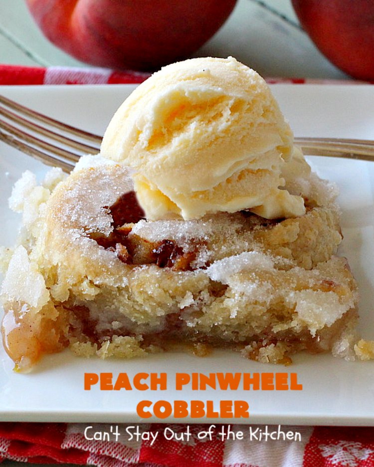 Peach Pinwheel Cobbler | Can't Stay Out of the Kitchen | this is one fantastic #PeachCobbler! #Peaches are wrapped up in dough pinwheel fashion. Syrup is poured over top before baking. The pinwheels absorb the syrup & puff up really large. This is absolutely heavenly. Wonderful #summer #dessert. #PeachDessert #cobbler #PeachPinwheelCobbler #Canbassador #WashingtonStateFruitCommission #WashingtonStoneFruitGrowers #WashingtonStateStoneFruitGrowers