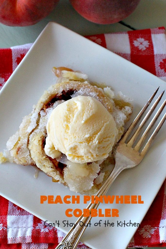 Peach Pinwheel Cobbler | Can't Stay Out of the Kitchen | this is one fantastic #PeachCobbler! #Peaches are wrapped up in dough pinwheel fashion. Syrup is poured over top before baking. The pinwheels absorb the syrup & puff up really large. This is absolutely heavenly. Wonderful #summer #dessert. #PeachDessert #cobbler #PeachPinwheelCobbler #Canbassador #WashingtonStateFruitCommission #WashingtonStoneFruitGrowers #WashingtonStateStoneFruitGrowers