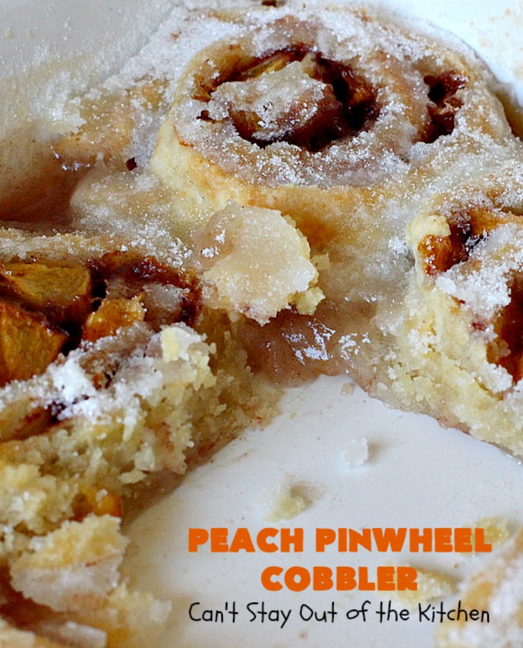 Peach Pinwheel Cobbler | Can't Stay Out of the Kitchen | this is one fantastic #PeachCobbler! #Peaches are wrapped up in dough pinwheel fashion. Syrup is poured over top before baking. The pinwheels absorb the syrup & puff up really large. This is absolutely heavenly. Wonderful #summer #dessert. #PeachDessert #cobbler #PeachPinwheelCobbler #Canbassador #WashingtonStateFruitCommission #WashingtonStoneFruitGrowers #WashingtonStateStoneFruitGrowers