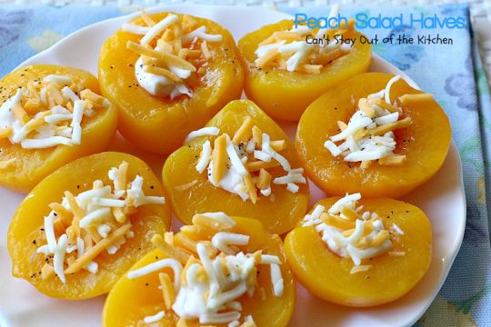 Peach Salad Halves | Can't Stay Out of the Kitchen | this lovely #fruit #salad has only 4 ingredients & is so quick and easy. Great for #holiday menus, too.
