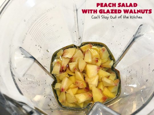 Peach Salad with Glazed Walnuts | Can't Stay Out of the Kitchen | this mouthwatering #salad includes fresh #peaches, #lemon #FetaCheese, #grapes & #GlazedWalnuts. It's terrific for company meals or entertaining. It has a delicious homemade #PeachVinaigrette. #GlutenFree #PeachSalad #PeachSaladWithGlazedWalnuts