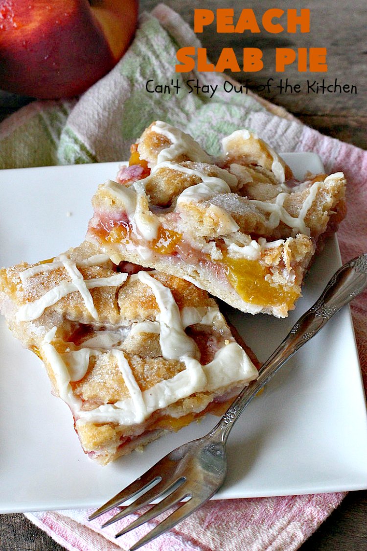 Peach Slab Pie | Can't Stay Out of the Kitchen | This #peachpie #recipe is spectacular. It's the perfect treat for #summer #holiday fun or #fall baking when fresh #peaches are still in season. Everyone raved over this #dessert. #peachdessert #CANbassador #WashingtonStateFruitCommission #WashingtonStateStoneFruitGrowers