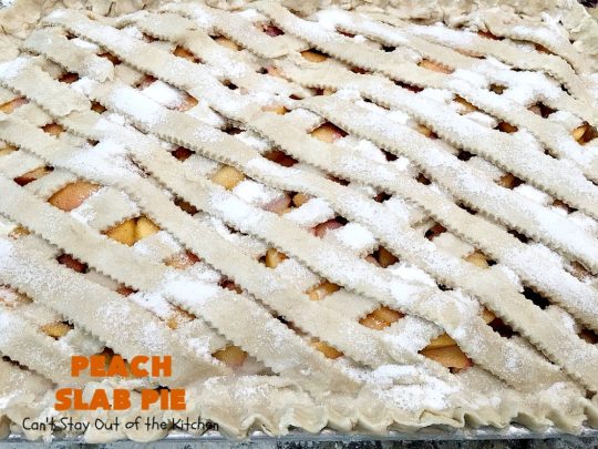 Peach Slab Pie | Can't Stay Out of the Kitchen | This #peachpie #recipe is spectacular. It's the perfect treat for #summer #holiday fun or #fall baking when fresh #peaches are still in season. Everyone raved over this #dessert. #peachdessert #CANbassador #WashingtonStateFruitCommission #WashingtonStateStoneFruitGrowers