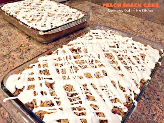 Peach Snack Cake | Can't Stay Out of the Kitchen | this has always been one of our favorite #cake recipes. It's great as a #coffeecake for #breakfast or serve for #dessert. #Peaches