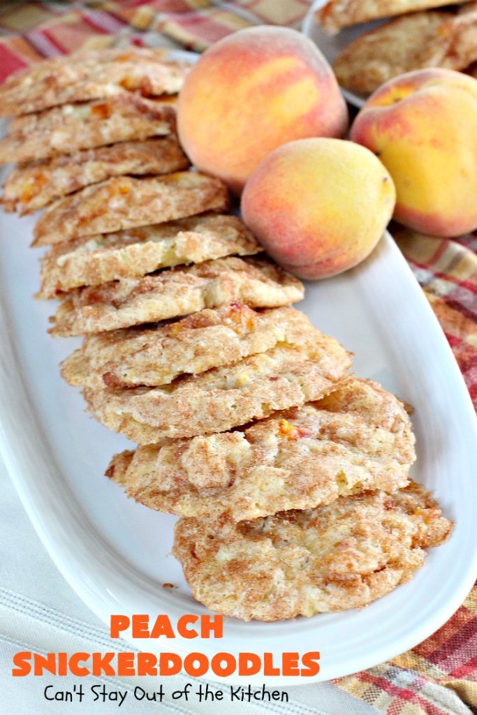 Peach Snickerdoodles | Can't Stay Out of the Kitchen | these amazing #cookies can't be beat! #Peaches & #snickerdoodles go so well together. This is the perfect summer #dessert. #cinnamon