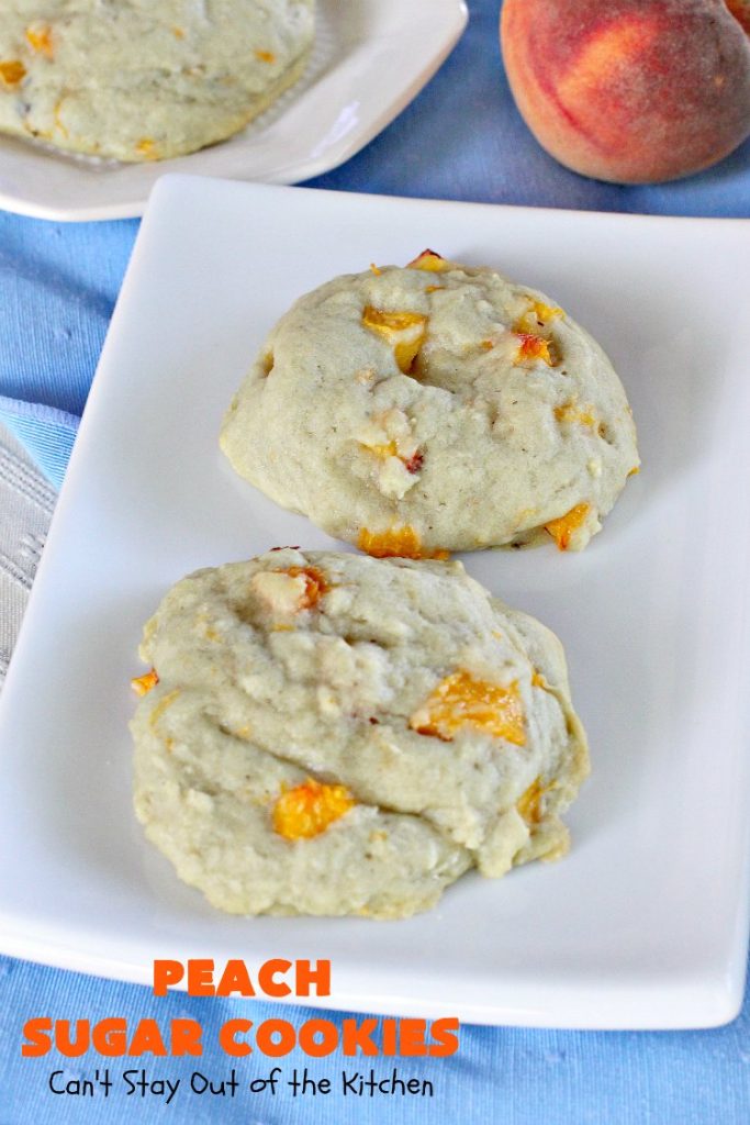 Peach Sugar Cookies | Can't Stay Out of the Kitchen | these #cookies are fantastic!  This #dessert is filled with fresh #peaches so the cookies turn out heavenly. #peachdessert