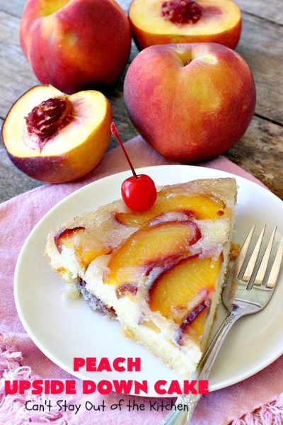 Peach Upside Down Cake | Can't Stay Out of the Kitchen | this spectacular #peach #cake is absolutely divine! It's festive, beautiful and so scrumptious you won't want to stop eating it! It has a luscious homemade #caramel sauce that's heavenly. Terrific for #holidays & company dinners. #peachdessert #upsidedowncake #CANbassador #WashingtonStateFruitCommission #WashingtonStateStoneFruitGrowers
