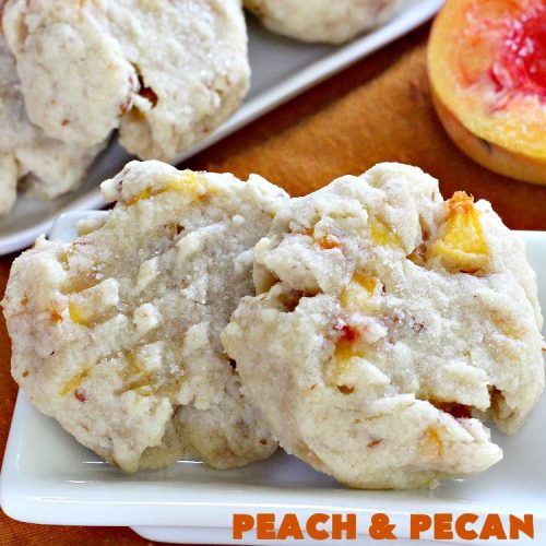 Peach and Pecan Cookies | Can't Stay Out of the Kitchen | this easy 6-ingredient #recipe is wonderful for summer #holiday fun, backyard barbecues or potlucks. These #cookies are totally scrumptious & a terrific way to use fresh #peaches when in season. #dessert #pecans #peachdessert