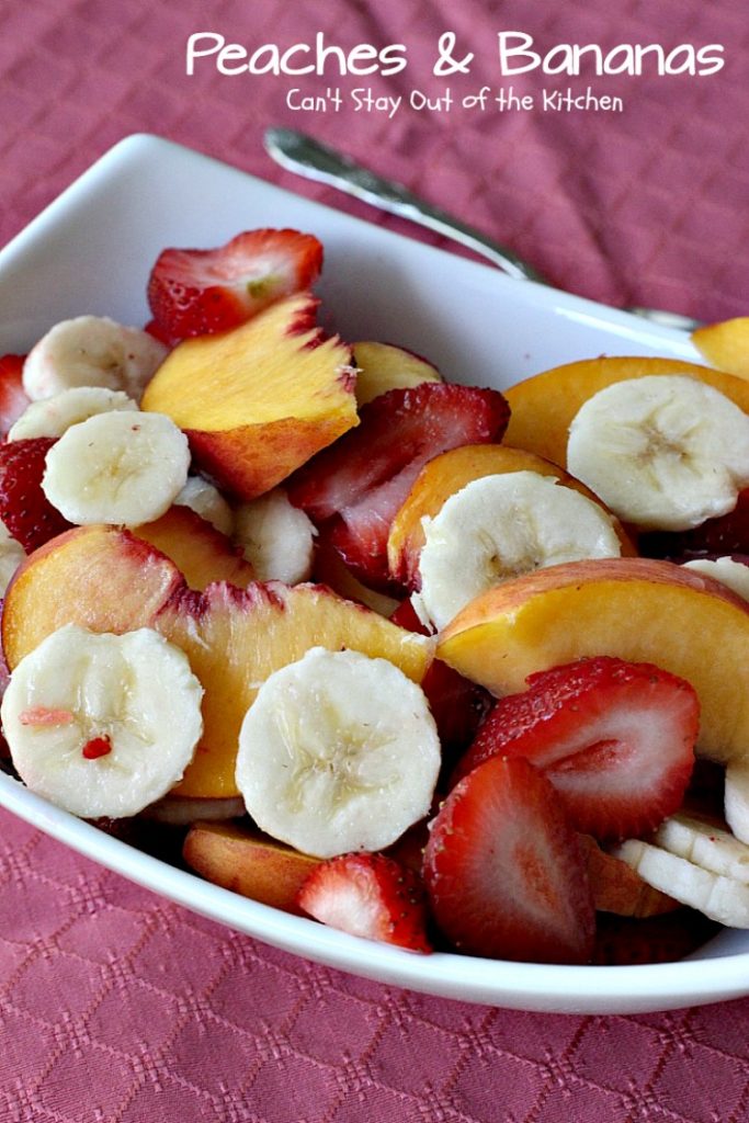 Peaches & Bananas | Can't Stay Out of the Kitchen | one of my favorite #fruit #salad recipes growing up. Simple, easy, delicious! #glutenfree #vegan #peaches