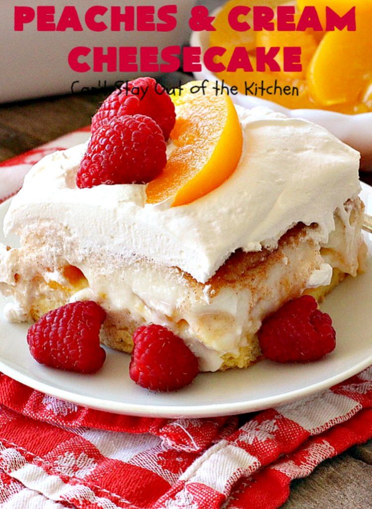 Peaches and Cream Cheesecake | Can't Stay Out of the Kitchen | this spectacular #dessert is perfect for special occasions, #holidays like #Easter & #MothersDay, & whenever you want to impress your company! #peaches #cheesecake