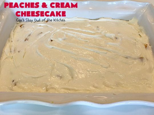 Peaches and Cream Cheesecake | Can't Stay Out of the Kitchen | this spectacular #dessert is perfect for special occasions, #holidays like #Easter & #MothersDay, & whenever you want to impress your company! #peaches #cheesecake