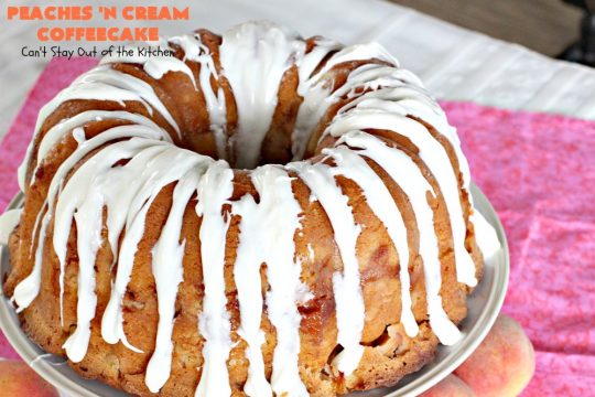 Peaches 'n Cream Coffeecake | Can't Stay Out of the Kitchen | this awesome #peach #coffeecake is one of our favorites. While it's a terrific #cake for #dessert, we like it for #breakfast! Perfect for summer #holidays like #FourthofJuly or #LaborDay.