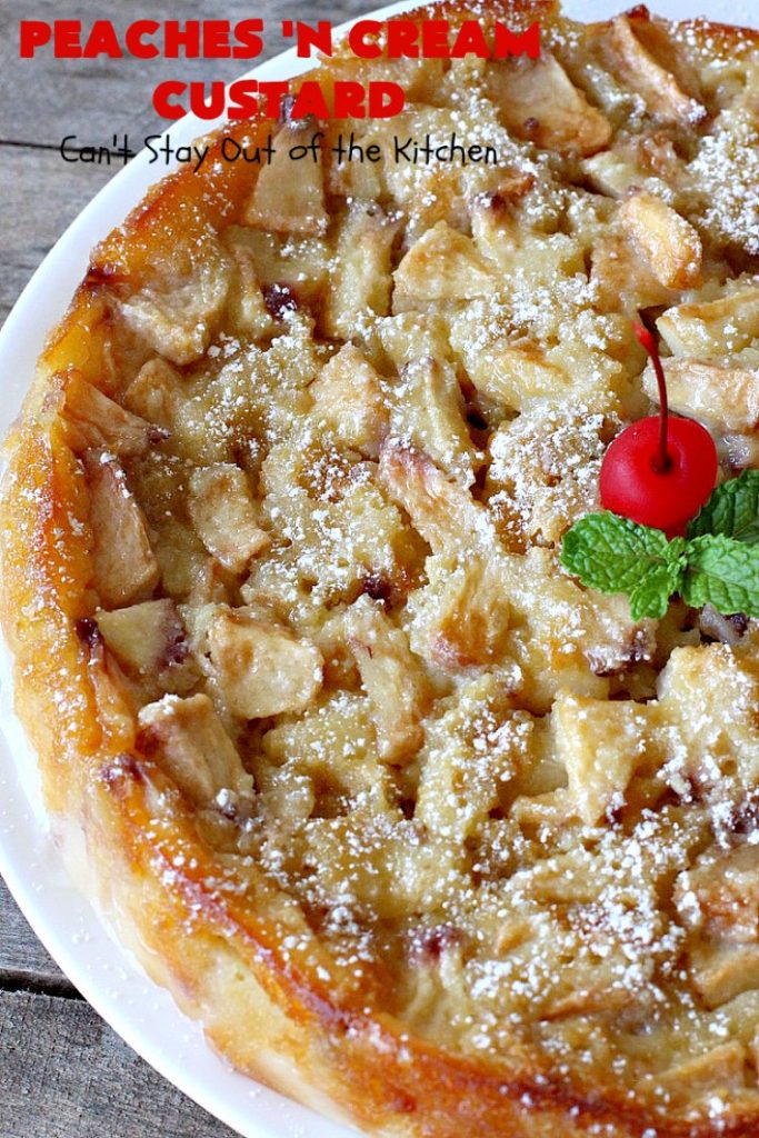 Peaches 'n Cream Custard | Can't Stay Out of the Kitchen | this light, fluffy, fruity pudding-type #dessert is terrific when you want something sweet, but not overly rich or calorie-laden. This one uses lots of fresh #WhiteFleshPeaches. #custard #cake #peaches #peachdessert #CANbassador #WashingtonStateFruitCommission #WashingtonStateStoneFruitGrowers