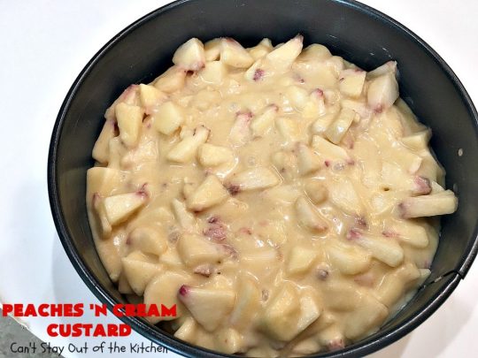 Peaches 'n Cream Custard | Can't Stay Out of the Kitchen | this light, fluffy, fruity pudding-type #dessert is terrific when you want something sweet, but not overly rich or calorie-laden. This one uses lots of fresh #WhiteFleshPeaches. #custard #cake #peaches #peachdessert #CANbassador #WashingtonStateFruitCommission #WashingtonStateStoneFruitGrowers