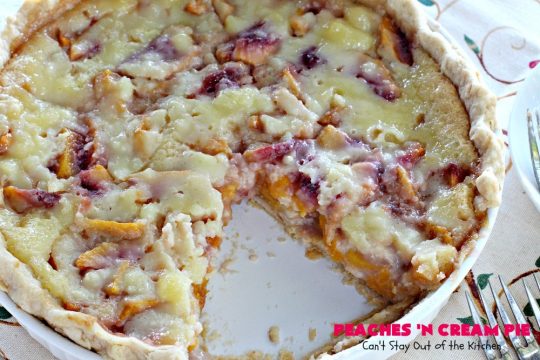 Peaches 'n Cream Pie | Can't Stay Out of the Kitchen | this amazing #peachpie has a yummy #custard filling. Wonderful for a #summer #dessert while fresh #peaches are in season.