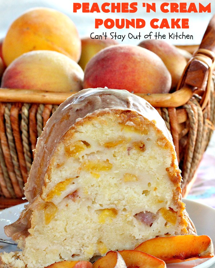 Peaches 'n Cream Pound Cake | Can't Stay Out of the Kitchen | This fabulous #cake is the perfect #summer #dessert. It's full of fresh #peaches & very moist. The #cinnamon glaze is especially good. #holiday #baking