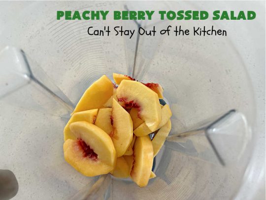 Peachy Berry Tossed Salad | Can't Stay Out of the Kitchen | this scrumptious #TossedSalad rates A+ with our family! It's made with fresh #peaches, #raspberries, #blueberries & FetaCheese. The #SaladDressing uses #healthy ingredients & also includes #FreshPeaches. This sensational #salad is fantastic for company or #potlucks, but so delicious you'll want to make it frequently for your family! #GlutenFree #PeachyBerryTossedSalad