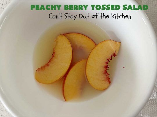 Peachy Berry Tossed Salad | Can't Stay Out of the Kitchen | this scrumptious #TossedSalad rates A+ with our family! It's made with fresh #peaches, #raspberries, #blueberries & FetaCheese. The #SaladDressing uses #healthy ingredients & also includes #FreshPeaches. This sensational #salad is fantastic for company or #potlucks, but so delicious you'll want to make it frequently for your family! #GlutenFree #PeachyBerryTossedSalad