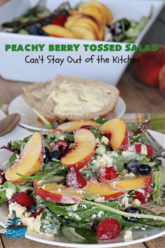 Peachy Berry Tossed Salad | Can't Stay Out of the Kitchen | this scrumptious #TossedSalad rates A+ with our family! It's made with fresh #peaches, #raspberries, #blueberries & FetaCheese. The #SaladDressing uses #healthy ingredients & also includes #FreshPeaches. This sensational #salad is fantastic for company or #potlucks, but so delicious you'll want to make it frequently for your family! #GlutenFree #PeachyBerryTossedSalad