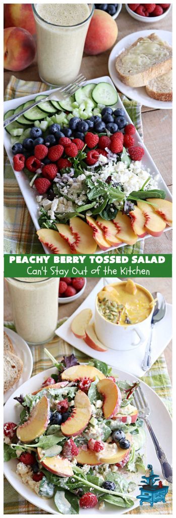 Peachy Berry Tossed Salad | Can't Stay Out of the Kitchen