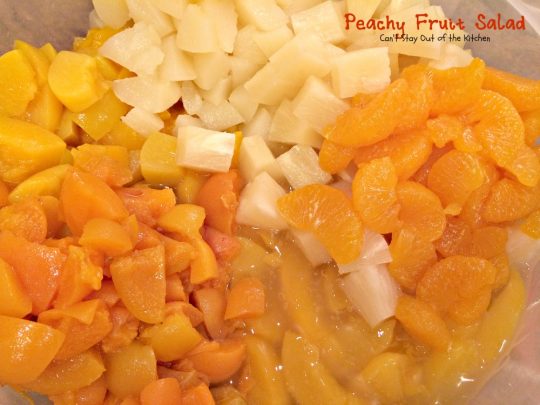 Peachy Fruit Salad | Can't Stay Out of the Kitchen | this luscious and delectable #fruitsalad is wonderful for company and #holidays. This one's made with #peachpiefilling! #glutenfree #fruit #salad