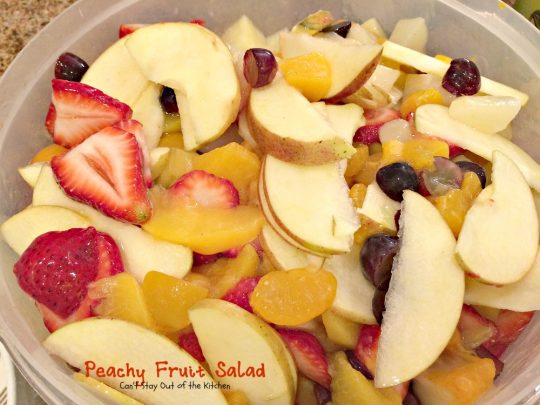 Peachy Fruit Salad | Can't Stay Out of the Kitchen | this luscious and delectable #fruitsalad is wonderful for company and #holidays. This one's made with #peachpiefilling! #glutenfree #fruit #salad