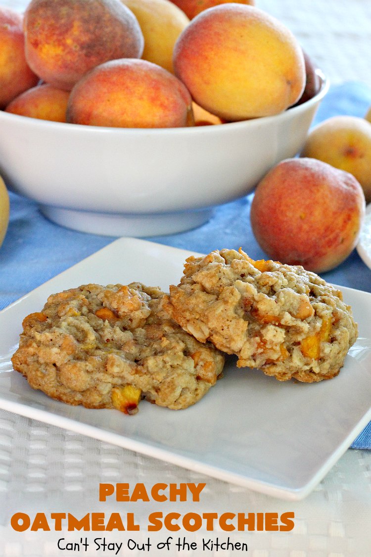 Peachy Oatmeal Scotchies | Can't Stay Out of the Kitchen | these outrageous #OatmealCookies contain #FreshPeaches & #ButterscotchChips for maximum flavor. Seriously, every bite will have you drooling. Great for #tailgating parties, potlucks & backyard BBQs. #peaches #oatmeal #butterscotch #cookies #dessert #PeachyOatmealScotchies #PeachDessert #OatmealDessert #ButterscotchDessert