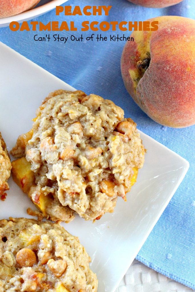 Peachy Oatmeal Scotchies | Can't Stay Out of the Kitchen | these outrageous #OatmealCookies contain #FreshPeaches & #ButterscotchChips for maximum flavor. Seriously, every bite will have you drooling. Great for #tailgating parties, potlucks & backyard BBQs. #peaches #oatmeal #butterscotch #cookies #dessert #PeachyOatmealScotchies #PeachDessert #OatmealDessert #ButterscotchDessert