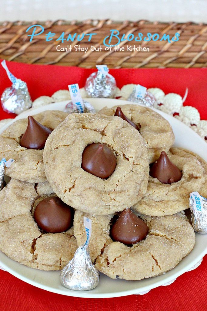 Peanut Blossoms | Can't Stay Out of the Kitchen | fabulous #peanutbutter #cookies are stuffed with a #HersheysKiss and are great for #christmas parties. #dessert #chocolate