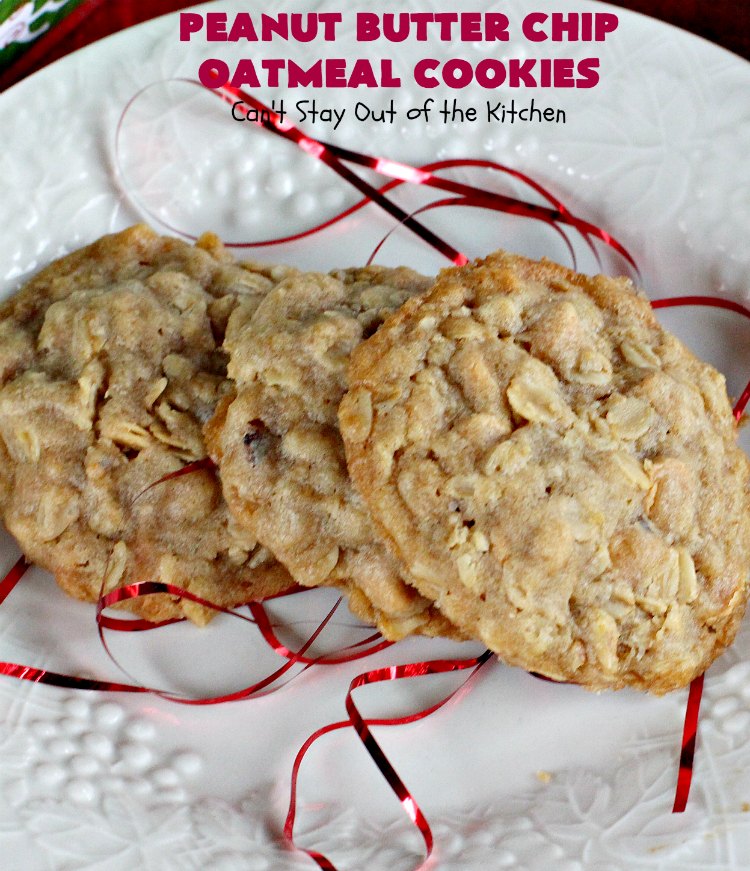 Peanut Butter Chip Oatmeal Cookies | Can't Stay Out of the Kitchen | these #cookies are fantastic! #OatmealCookies are amped up with #walnuts & #ReesesPeanutButterChips. They are mouthwatering, irresistible & heavenly. Marvelous for #tailgating parties, #holiday #baking & #ChristmasCookieExchanges. #PeanutButter #dessert #Reeses #PeanutButterDessert #PeanutButterChipOatmealCookies