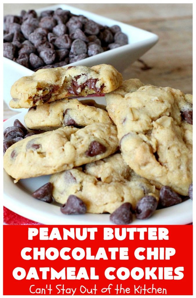 Peanut Butter Chocolate Chip Oatmeal Cookies | Can't Stay Out of the Kitchen | these scrumptious #OatmealCookies include both #ChocolateChips & #PeanutButter chips. They are fantastic for a #ChristmasCookieExchange #holiday #baking or #tailgating parties. #cookies #dessert #HolidayDessert #PeanutButterDessert #ChocolateDessert #PeanutButterChocolateChipOatmealCookies
