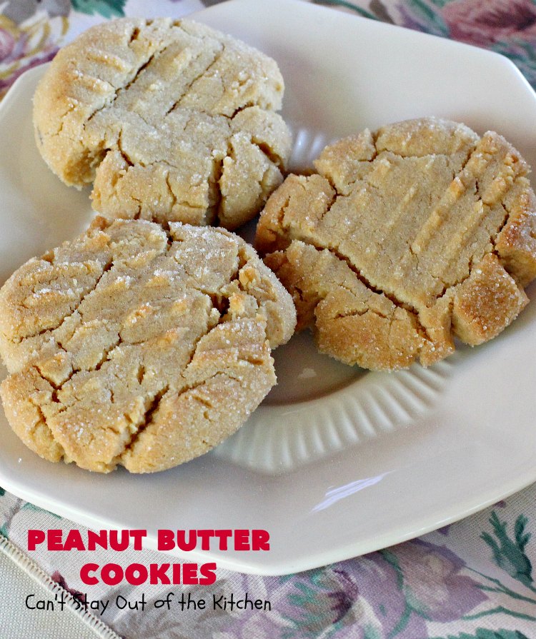Peanut Butter Cookies | Can't Stay Out of the Kitchen | These are our favorite #PeanutButter #Cookies. We've been making these cookies for over 40 years and this is still our favorite #recipe. Terrific for #Tailgating parties, potlucks, backyard BBQs or #holidays. #PeanutButterCookies #dessert #HolidayDessert #PeanutButterDessert #FavoritePeanutButterCookies