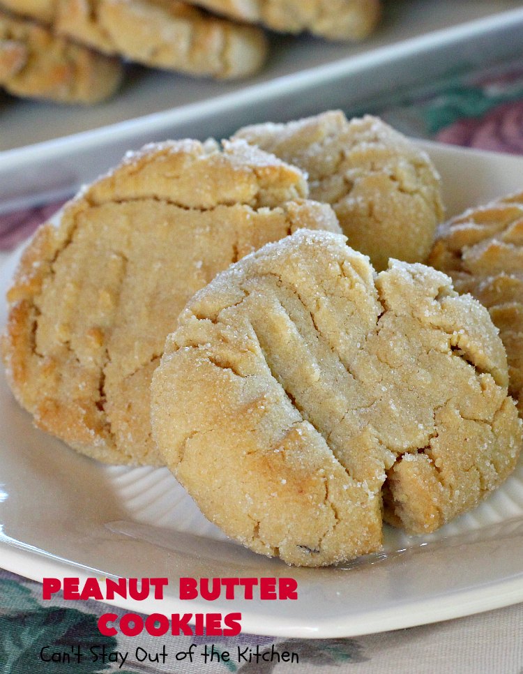 Peanut Butter Cookies | Can't Stay Out of the Kitchen | These are our favorite #PeanutButter #Cookies. We've been making these cookies for over 40 years and this is still our favorite #recipe. Terrific for #Tailgating parties, potlucks, backyard BBQs or #holidays. #PeanutButterCookies #dessert #HolidayDessert #PeanutButterDessert #FavoritePeanutButterCookies