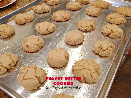 Peanut Butter Cookies | Can't Stay Out of the Kitchen | These are our favorite #PeanutButter #Cookies. We've been making these cookies for over 40 years and this is still our favorite #recipe. Terrific for #Tailgating parties, potlucks, backyard BBQs or #holidays. #PeanutButterCookies #dessert #HolidayDessert #PeanutButterDessert #FavoritePeanutButterCookies