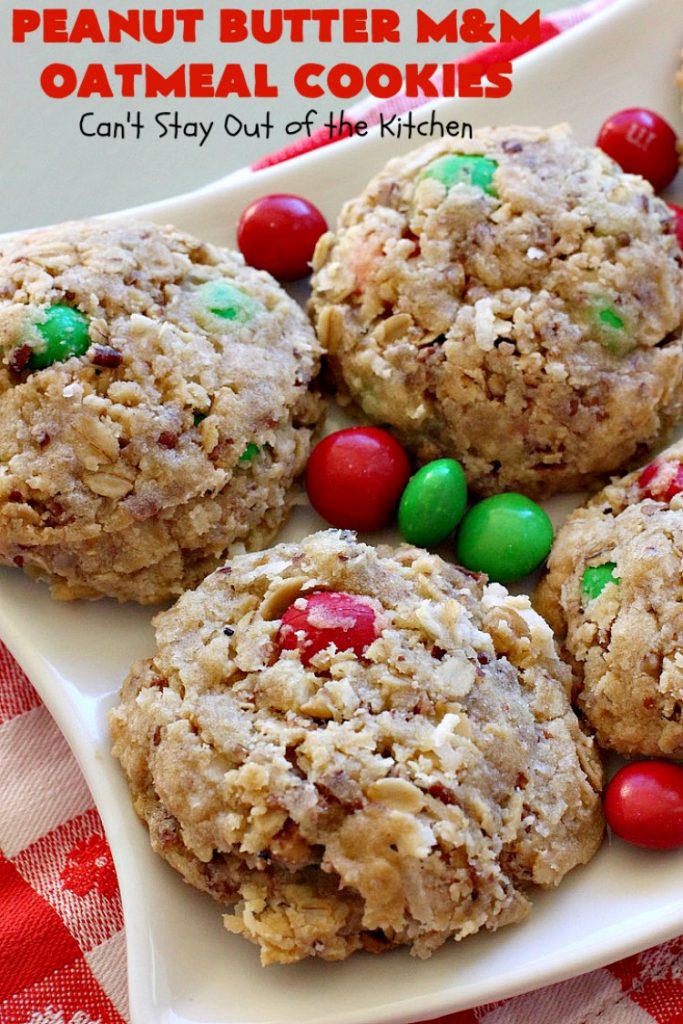 Peanut Butter M&M Oatmeal Cookies | Can't Stay Out of the Kitchen | these fantastic #Oatmeal #Cookies include #coconut #pecans & #PeanutButter #M&Ms. They are so awesome. #Dessert #PeanutButterDessert #OatmealCookie #PeanutButterCookie #Chocolate #tailgating #PeanutButterM&Ms