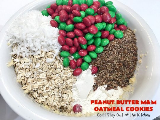 Peanut Butter M&M Oatmeal Cookies | Can't Stay Out of the Kitchen | these fantastic #Oatmeal #Cookies include #coconut #pecans & #PeanutButter #M&Ms. They are so awesome. #Dessert #PeanutButterDessert #OatmealCookie #PeanutButterCookie #Chocolate #tailgating #PeanutButterM&Ms