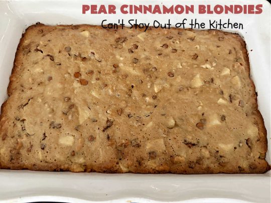 Pear Cinnamon Blondies | Can't Stay Out of the Kitchen | these luscious #blondies are very sweet, rich, decadent & heavenly. The bars include #bananas & #pears to keep them moist, #walnuts & #CinnamonChips to add texture & sweetness. They also have a fantastic #BrownedButterIcing on top with more #cinnamon chips to add even more decadence. Excellent for any kind of potluck or #holiday activity. Every bite will rock your world! #PearCinnamonBlondies